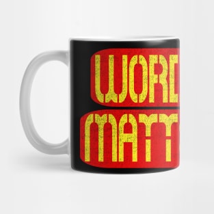 Words Matter Mug